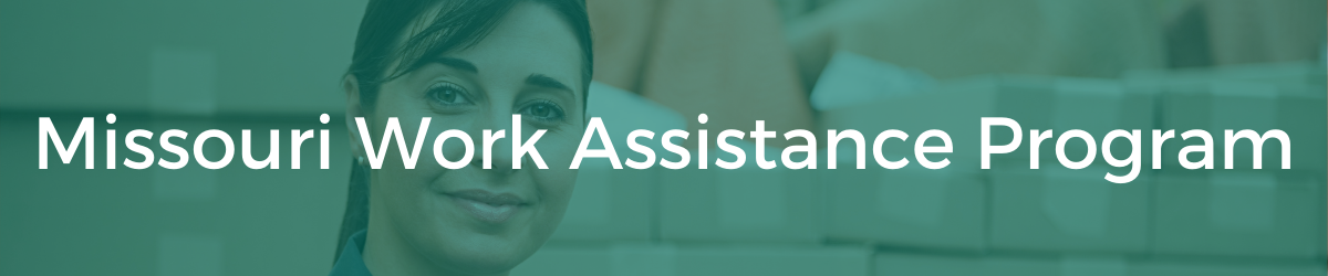 Missouri Work Assistance Program