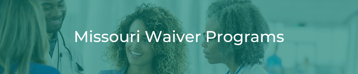 Missouri Waiver Programs header