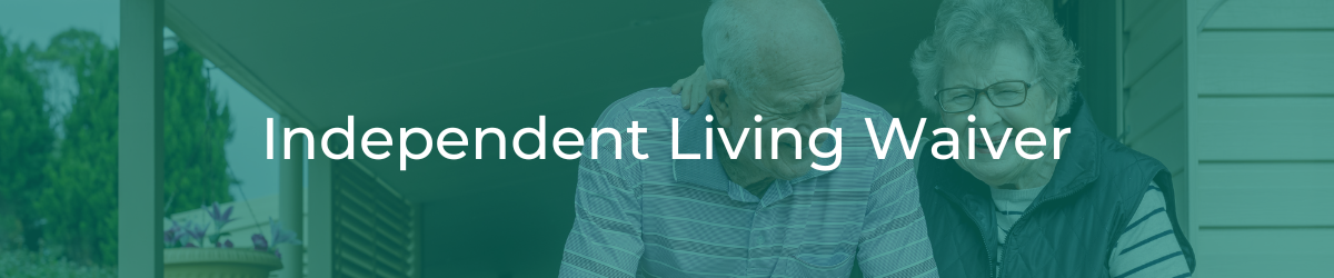Independent Living Waiver header