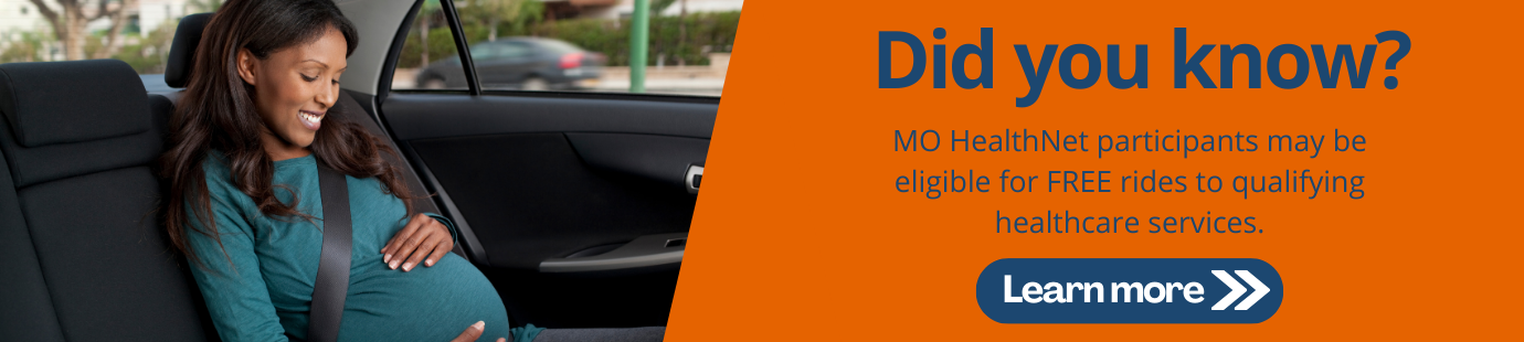 Did you Know mo healthnet participants maybe eligible for free rides to qualifying health care services