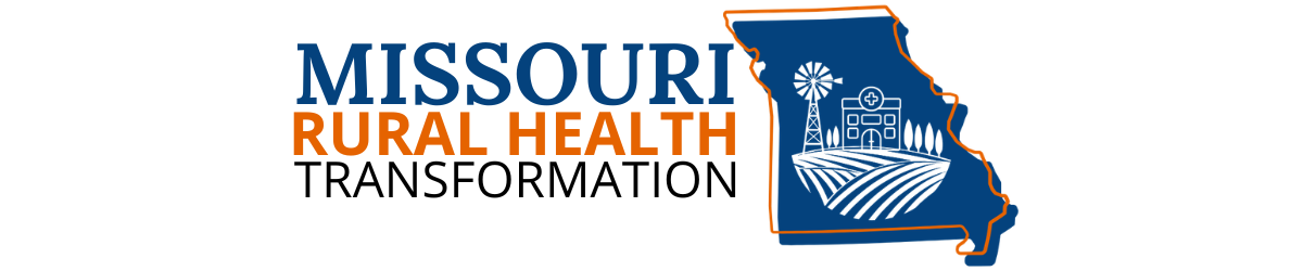 Missouri Rural Health Transformation
