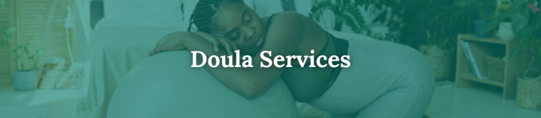 Doula Services FAQ